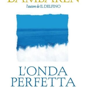 L’Onda Perfetta
